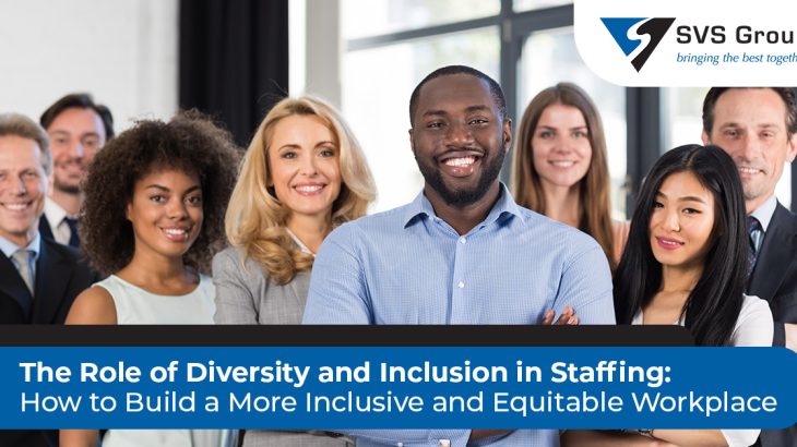 How to Build a More Inclusive and Equitable Workplace | SVS Group