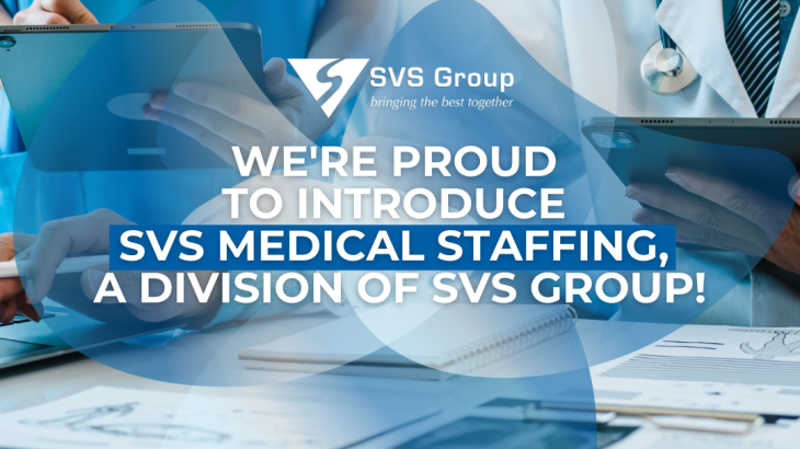 SVS Group Expands into Healthcare Sector with Launch of SVS Medical Staffing